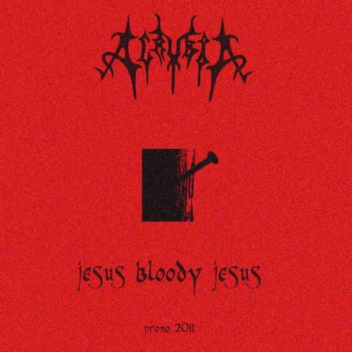 Acrybia : Jesus Bloody Jesus (Promo 2011)